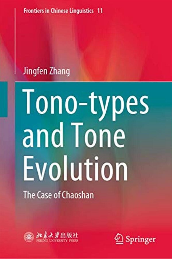 Tono-Types And Tone Evolution: The Case Of Chaoshan-..