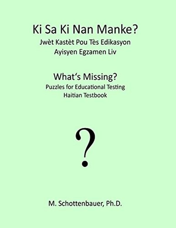 Ki Sa Ki Nan Manke? Jwèt Kastèt Pou Tès Edikasyon: Ayisyen Egzamen LIV-..