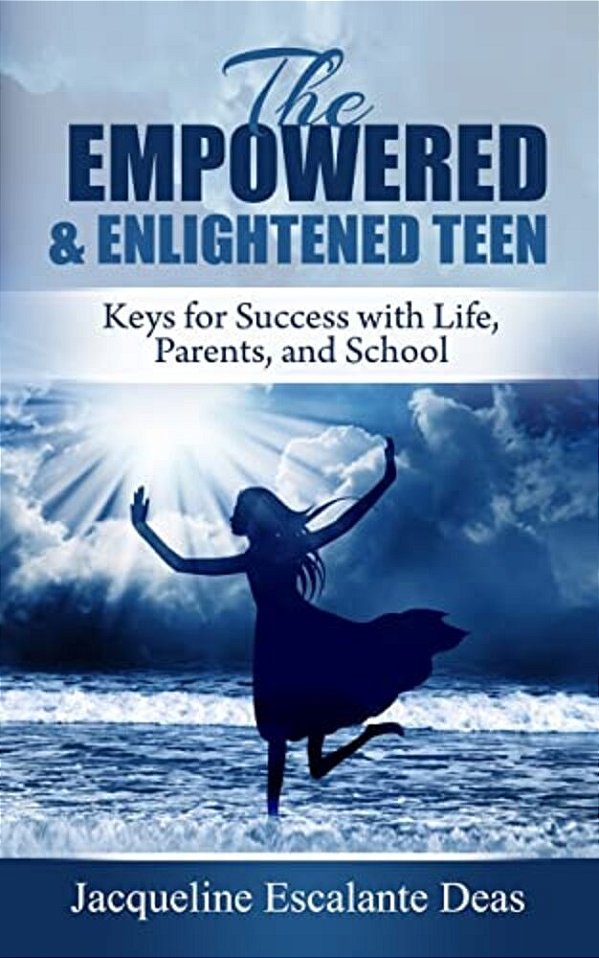 The Empowered And Enlightened Teen-..