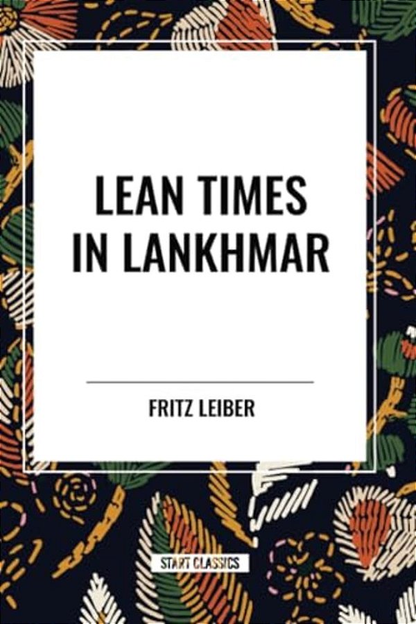 Lean Times In Lankhmar-..