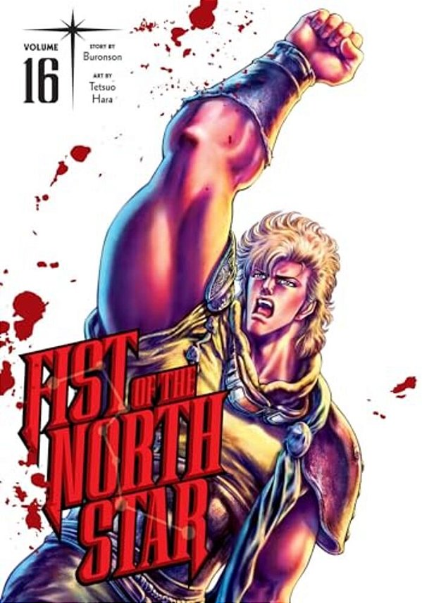Fist Of The North Star, Vol. 16-..