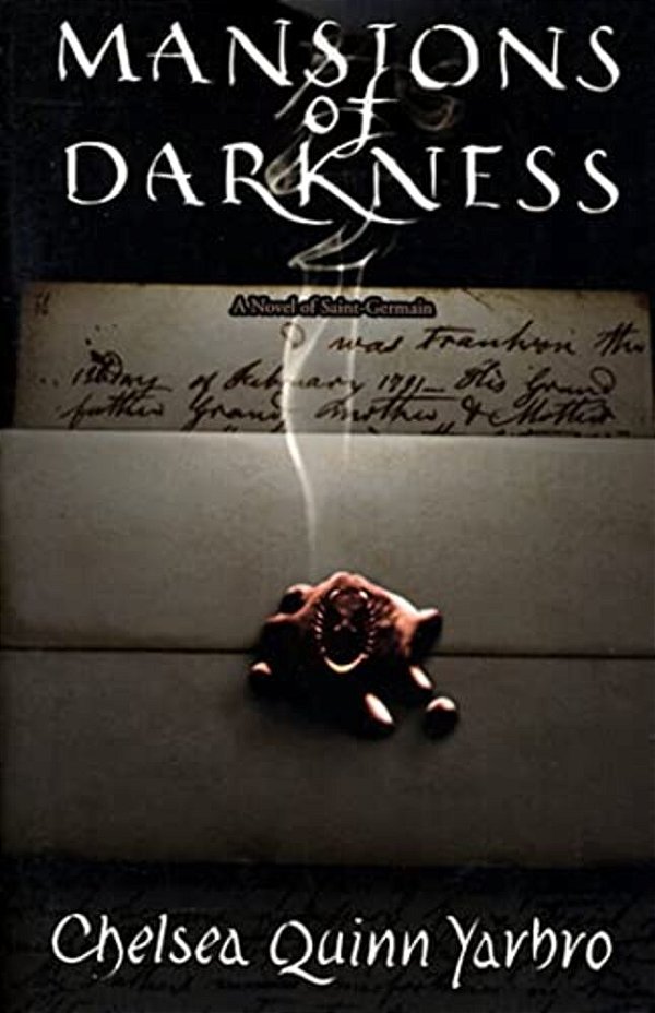 Mansions Of Darkness: A Novel Of The Count Saint-Germain-..
