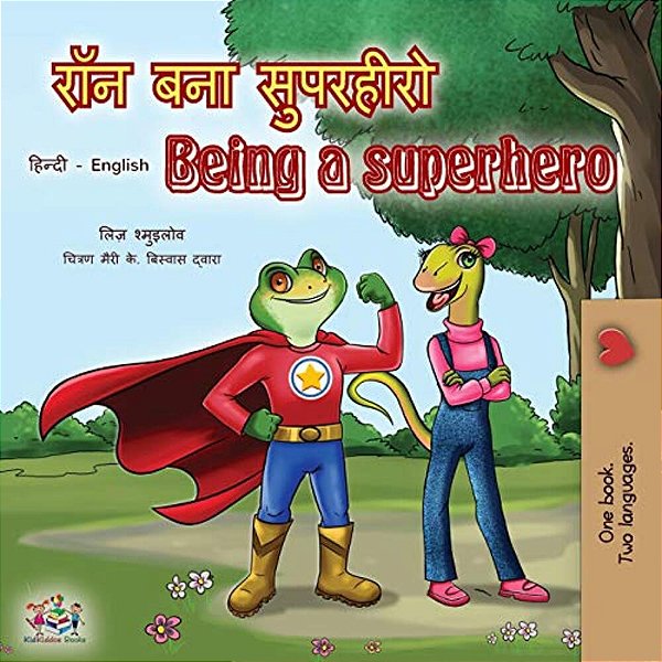 Being A Superhero (Hindi English Bilingual Book)-..