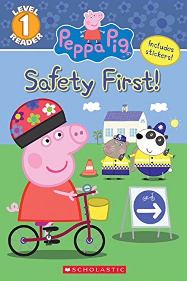 The Safety First! (Peppa Pig: Level 1 Reader)-..