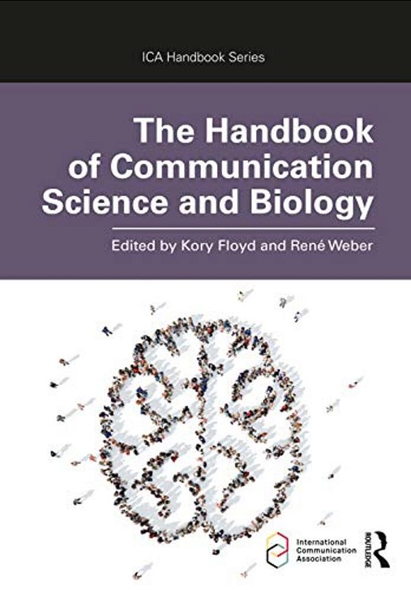 The Handbook Of Communication Science And Biology-..