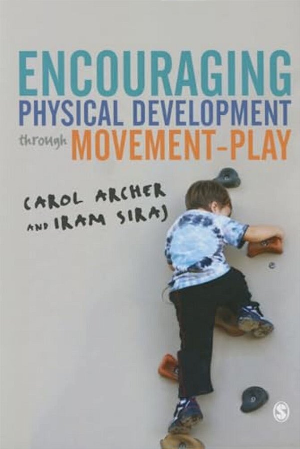 Encouraging Physical Development Through Movement-Play-..