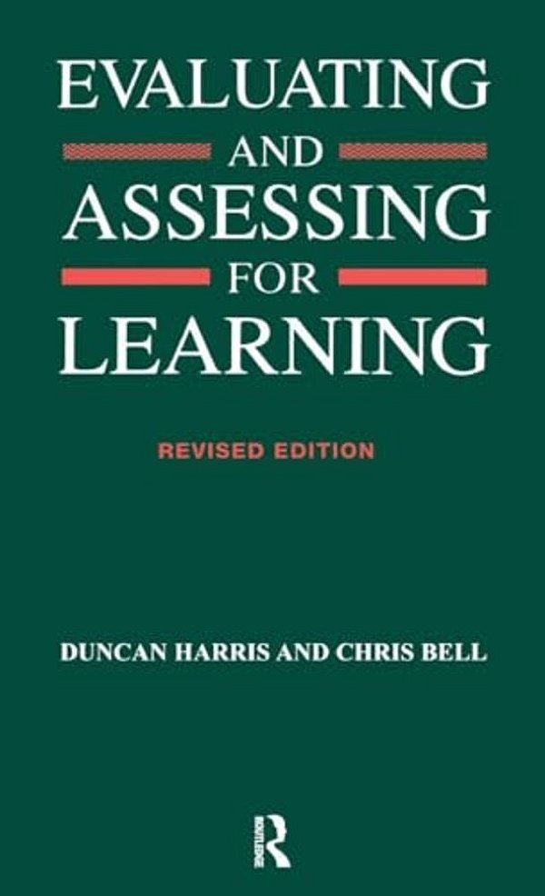 Evaluating And Assessing For Learning-..
