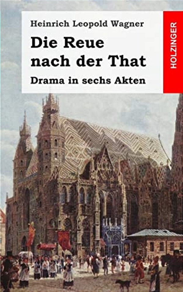 Die Reue Nach Der That-..