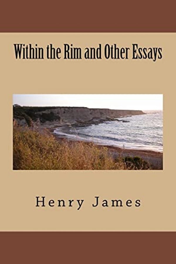 Within The Rim And Other Essays-..