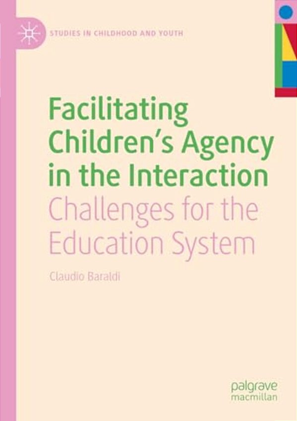 Facilitating Children's Agency In The Interaction: Challenges For The Education System-..