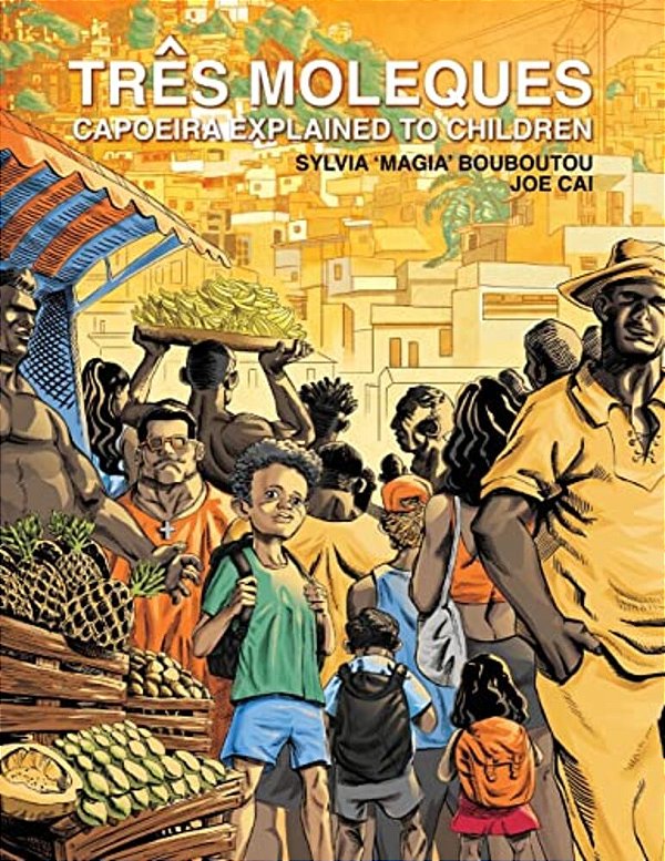 Três Moleques, Capoeira Explained To Children-..