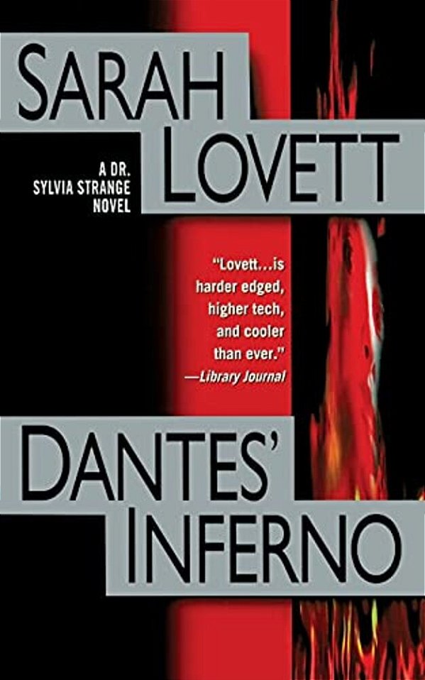 Dantes' Inferno: A Dr. Sylvia Strange Novel-..