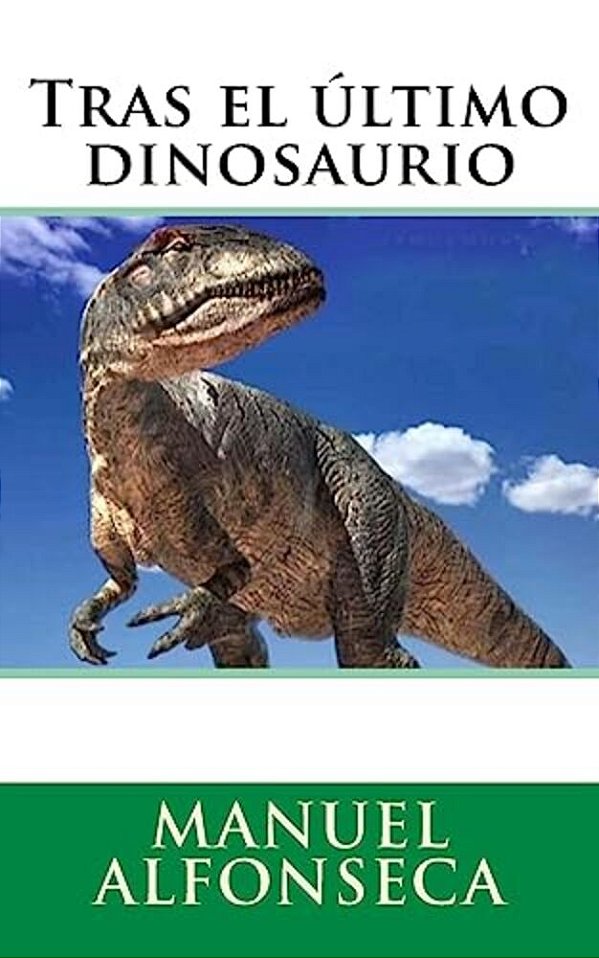 Tras El Último Dinosaurio-..
