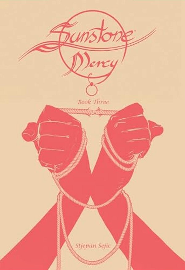 Sunstone: Mercy Book Three-..