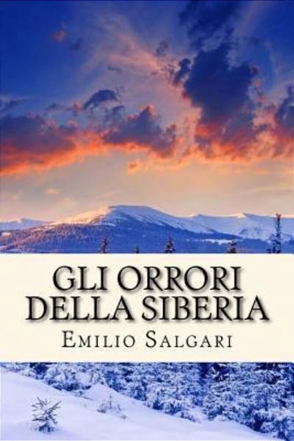 Gli Orrori Della Siberia-..