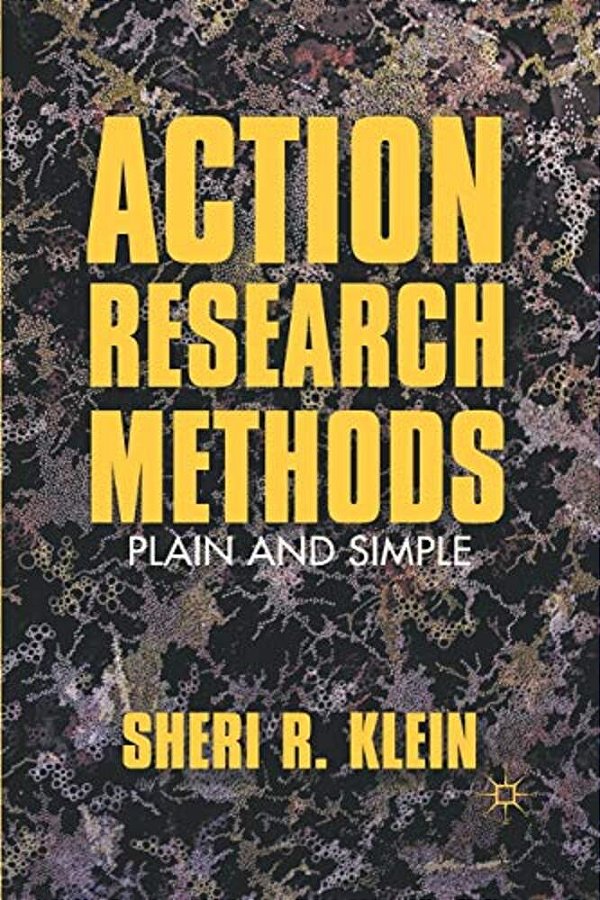 Action Research Methods: Plain And Simple-..