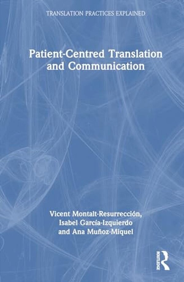 Patient-Centred Translation And Communication-..