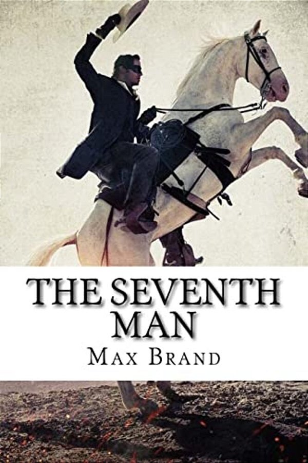 The Seventh Man Max Brand-..