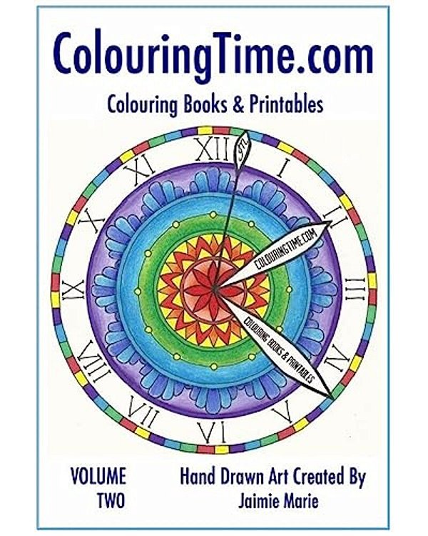 Colouring Time. Com: Volume Two-..