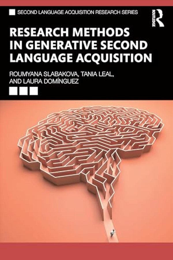 Research Methods In Generative Second Language Acquisition-..
