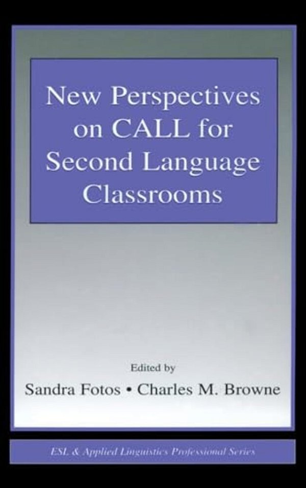 New Perspectives On Call For Second Language Classrooms-..