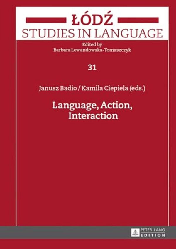 Language, Action, Interaction-..