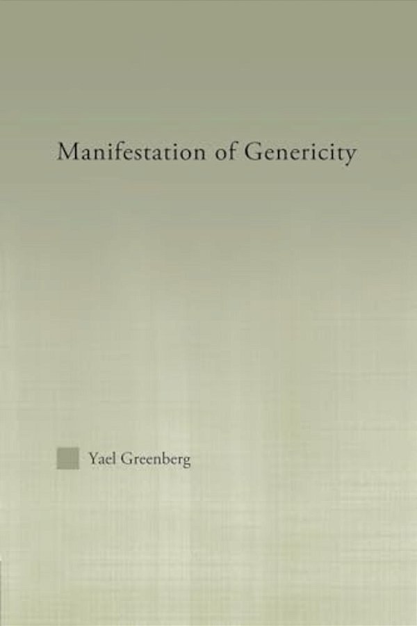 Manifestations Of Genericity-..