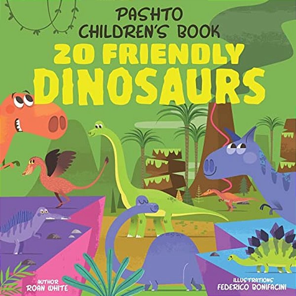 Pashto Children's Book: 20 Friendly Dinosaurs-..