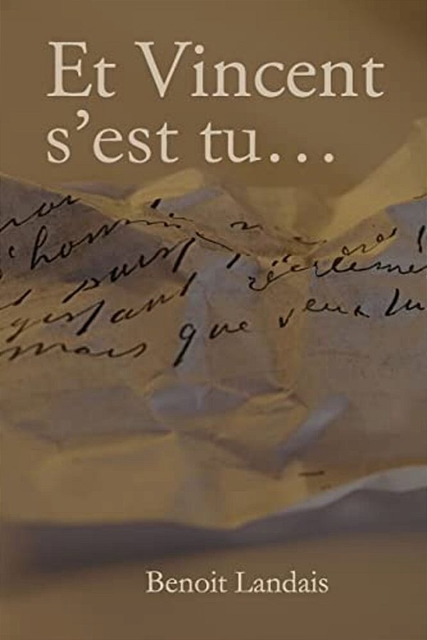 Et Vincent S'Est Tu... -..