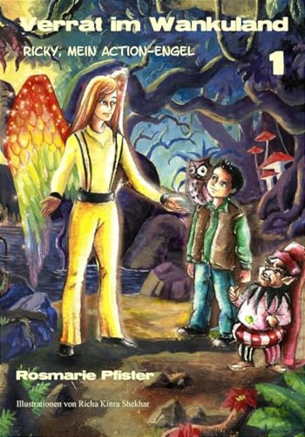 Verrat Im Wankuland: Ricky, Mein Action-Engel-..