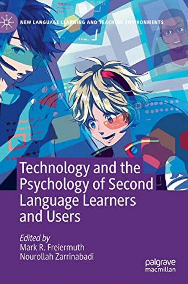 Technology And The Psychology Of Second Language Learners And Users-..