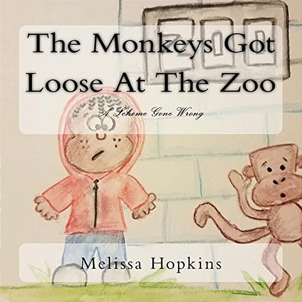 The Monkeys Got Loose At The Zoo-..