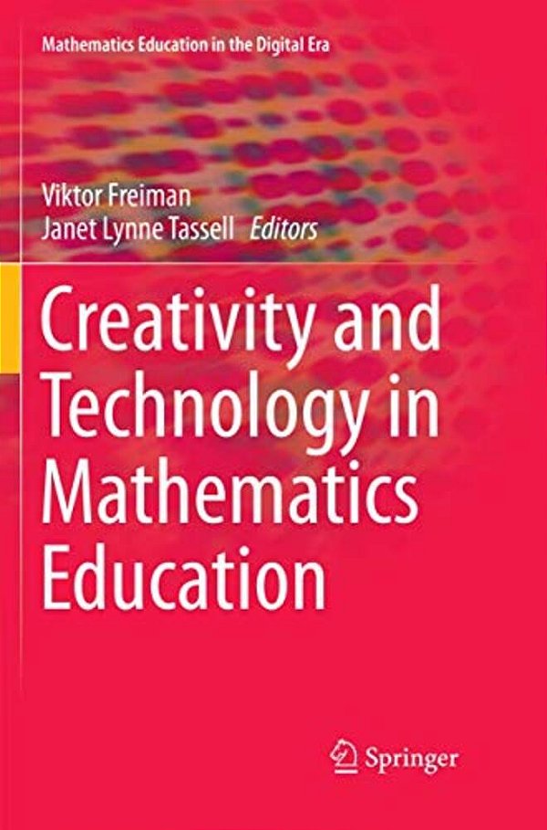Creativity And Technology In Mathematics Education-..