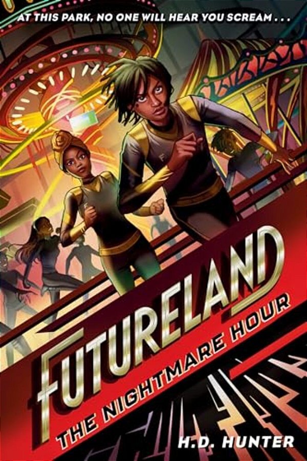 Futureland: The Nightmare Hour-..
