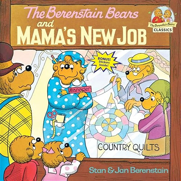 The Berenstain Bears And Mama's New Job-..