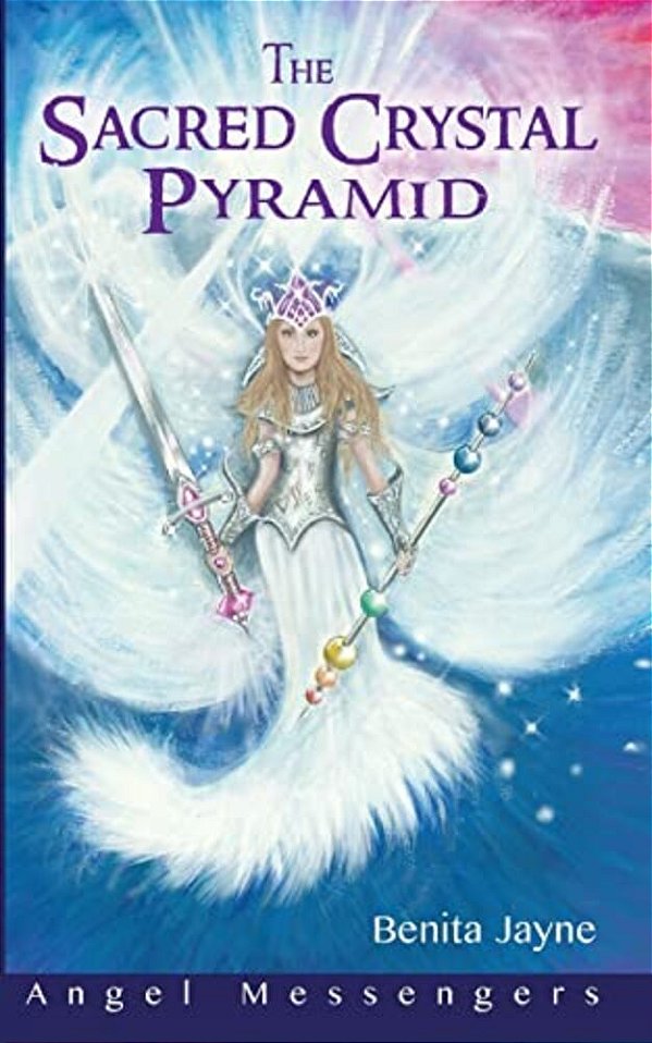 The Sacred Crystal Pyramid: A Fantasy Spritual Adventure Where Teenagers Are Transported To Another World To Join The Light Warriors On A Dangerous An-..