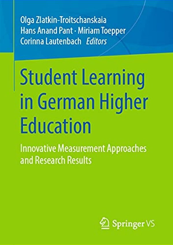 Student Learning In German Higher Education: Innovative Measurement Approaches And Research Results-..