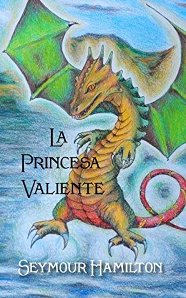La Princesa Valiente-..