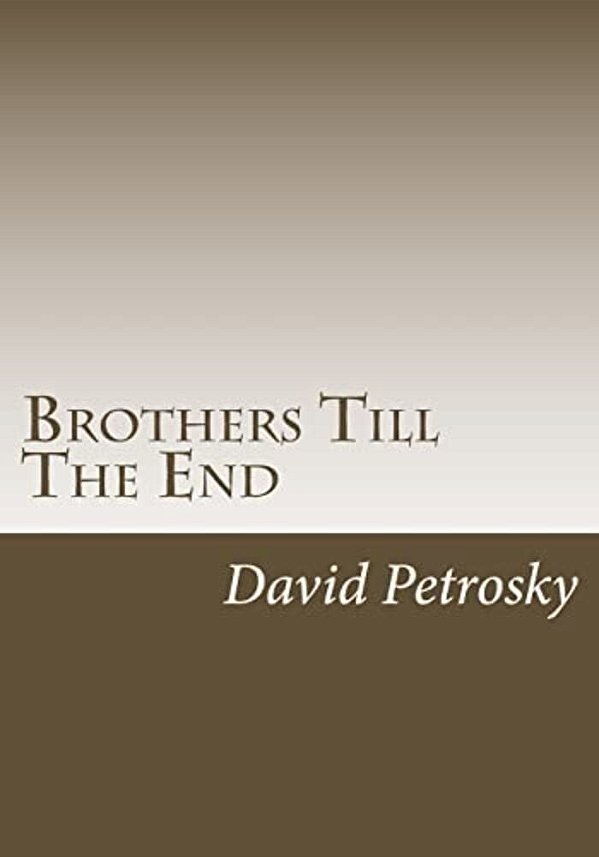 Brothers Till The End-..