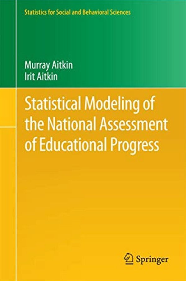 Statistical Modeling Of The National Assessment Of Educational Progress-..