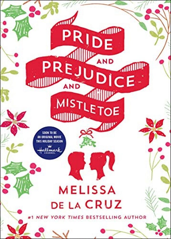 Pride And Prejudice And Mistletoe-..