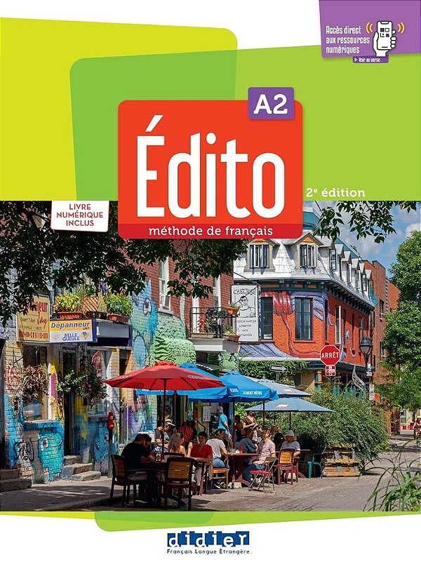 Édito A2 - Livre Eleve Avéc Livre Numerique Et Didierfle App - 2EME Edition