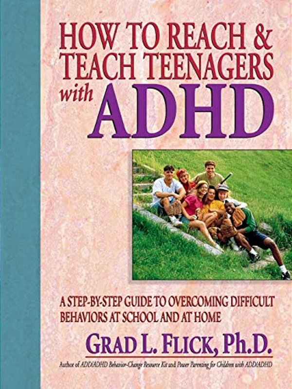 How To Reach & Teach Teenagers With Adhd-..