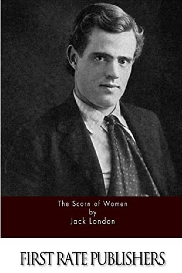 The Scorn Of Women-..