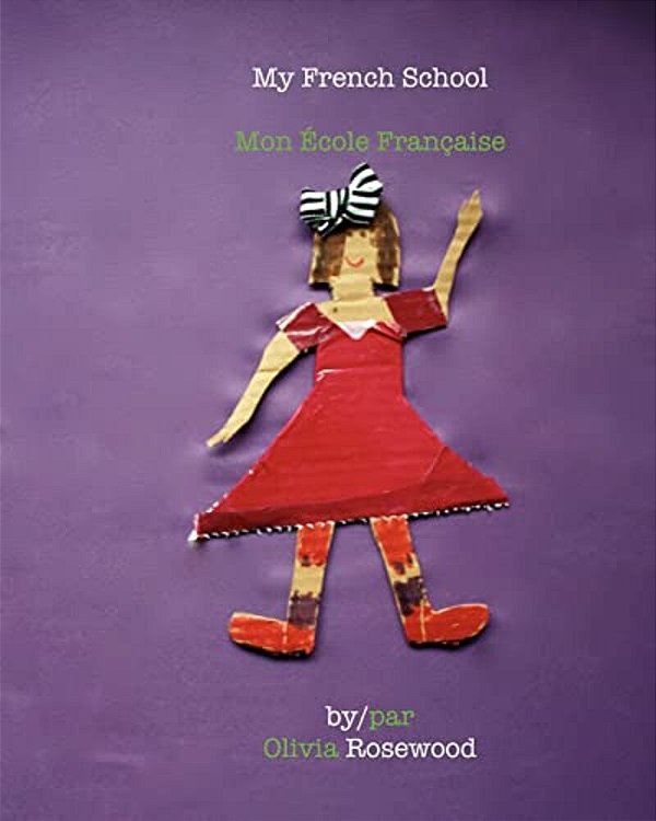 My French School: Mon École Francaise-..