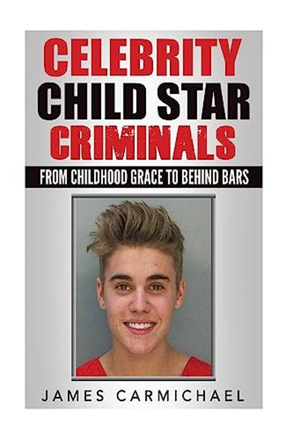 Celebrity Child Star Criminals: From Childhood Grace To Behind Bars-..