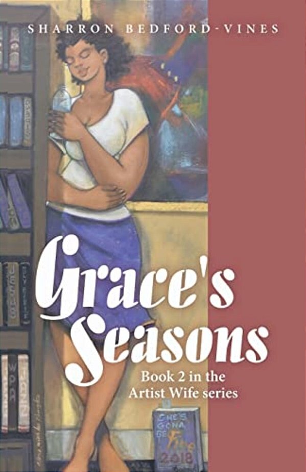 Grace's Seasons: Book 2 In The Artist Wife Series-..