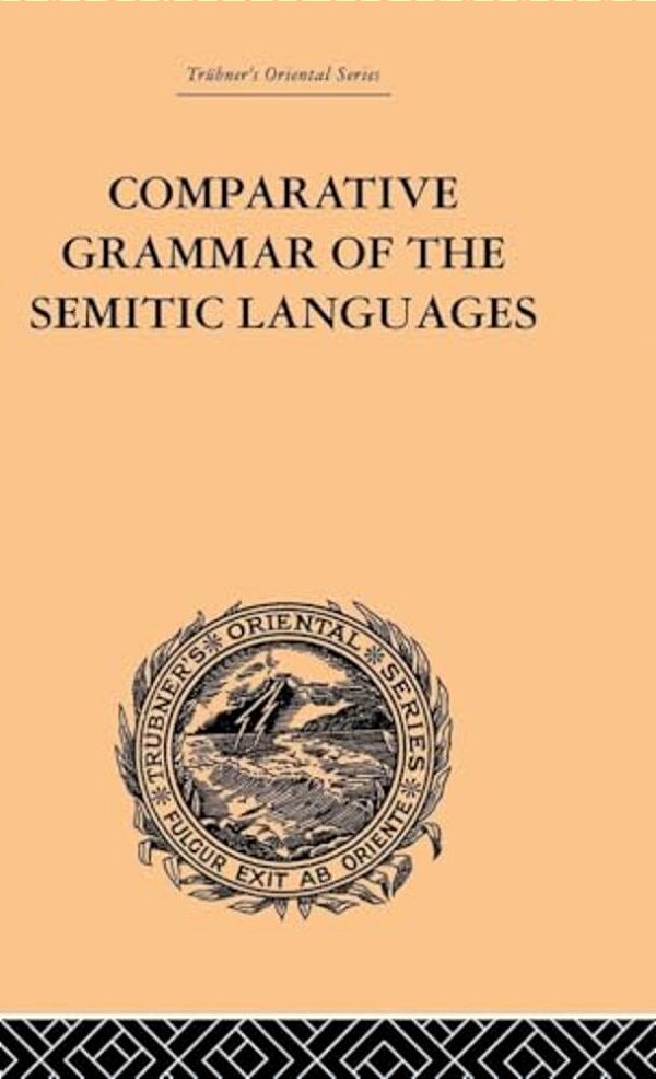Comparative Grammar Of The Semitic Languages-..