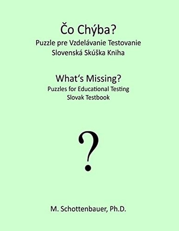 What's Missing? Puzzles For Educational Testing: Slovak Testbook-..