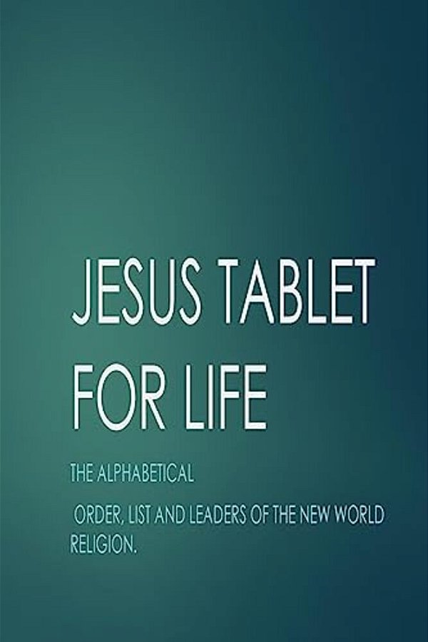 Jesus Tablet For Life-..